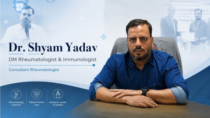 Dr. Shyam Yadav: A Patient’s Perspective on a Rheumatologist in Gorakhpur