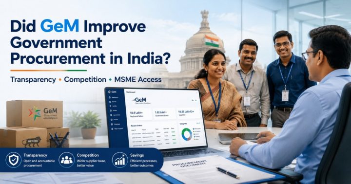How GeM Has Improved Government Procurement in India