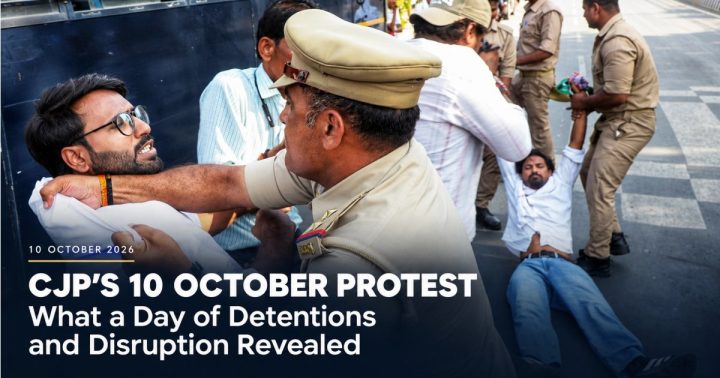 CJP’s 10 October Protest: What a Day of Detentions and Disruption Revealed